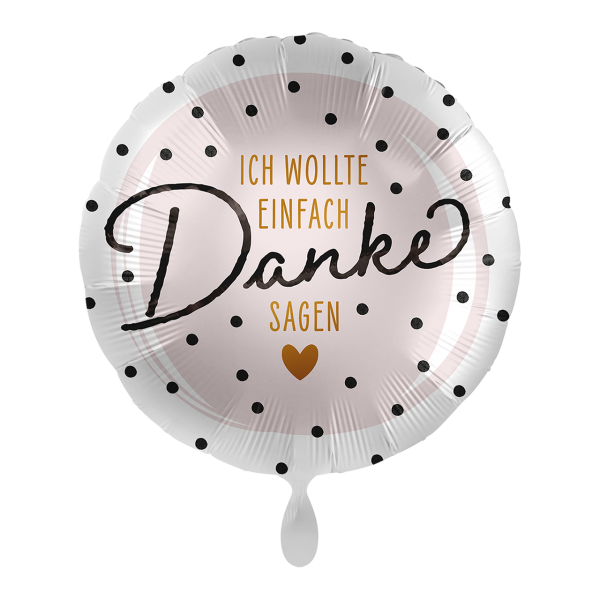 Folienballon Ich wollte einfach Danke sagen ø43cm Danksagung an Freunde 43 cm