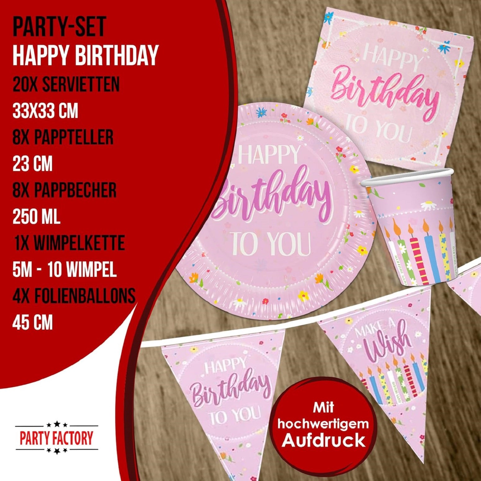 Happy Birthday Rosa 5-teiliges Party-Set mit 8 Papptellern 8 Pappbechern 20 Servietten 1 Wimpelkette und 4 Folienballons 4